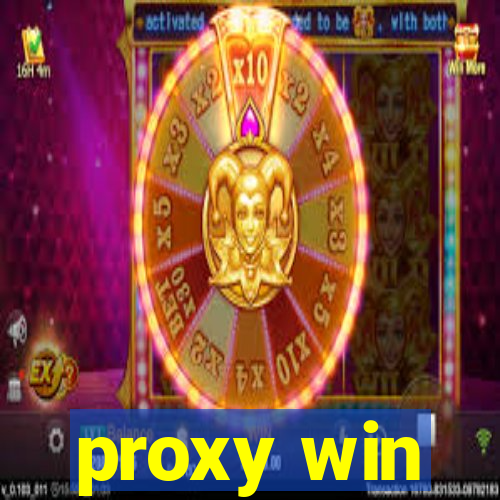 proxy win